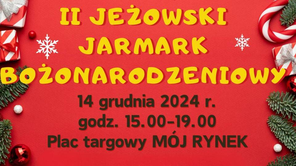 Jeżowski Jarmark Bożonarodzeniowy coraz bliżej